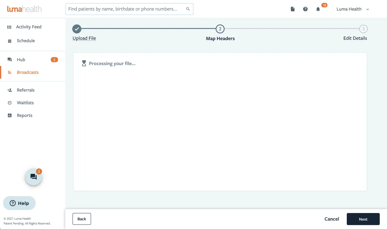 Luma Health: Broadcast 2 · Processing